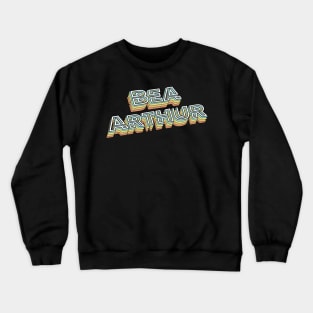 Bea Arthur Crewneck Sweatshirt